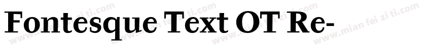 Fontesque Text OT Re字体转换